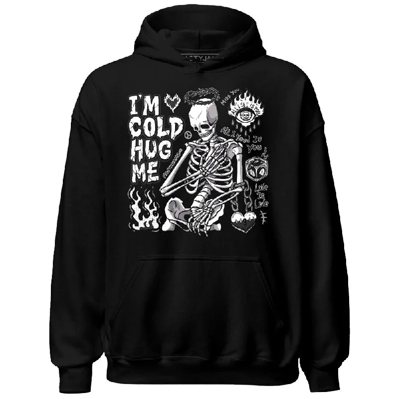 Fashion-Forward Gender-Neutral Outerwear Premium Fashion Black Toe 14s NastyJamz Hoodie Match Im Cold Hug Me