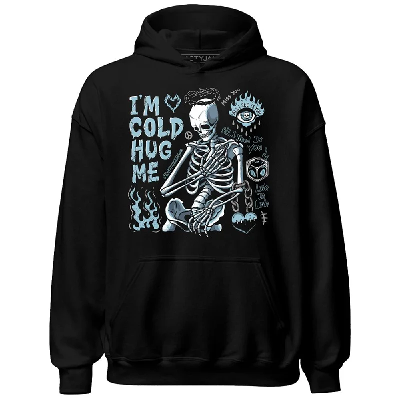 Classic Unisex Fashion Looks Latest Fashion Legend Blue 11s NastyJamz Hoodie Match Im Cold Hug Me